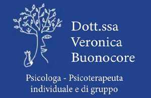 Dott.ssa Veronica BuonocorePsicologa - Psicoterapeuta