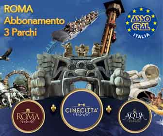 Roma: Cinecitta' World + Roma World + Acqua World