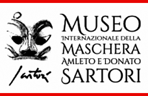 MUSEO INTERNAZIONALE DELLA MASCHERA AMLETO E DONATO SARTORI