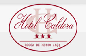 HOTEL CALDORA *** - Rocca di Mezzo (AQ)